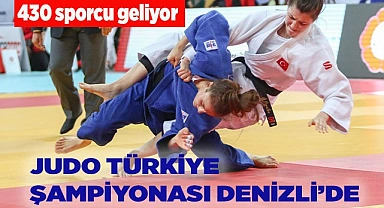 JUDO TÜRKİYE ŞAMPİYONASI DENİZLİ’DE