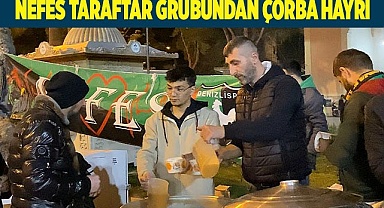 NEFES TARAFTAR GRUBUNDAN ÇORBA HAYRI
