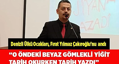 “O ÖNDEKİ BEYAZ GÖMLEKLİ YİĞİT  TARİH OKURKEN TARİH YAZDI”