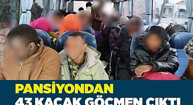 Pansiyondan 43 kaçak göçmen çıktı