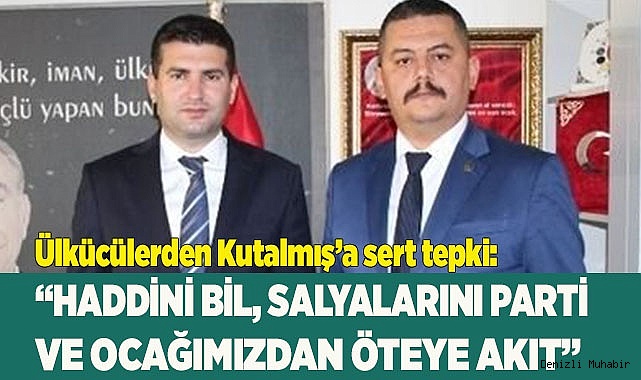 Ülkücülerden Kutalmış’a sert tepki: