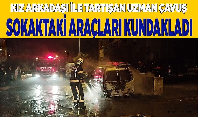 UZMAN ÇAVUŞ SOKAKTAKİ ARAÇLARI KUNDAKLADI