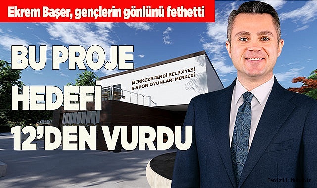 BU PROJE HEDEFİ 12’DEN VURDU