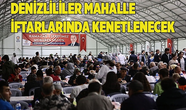 Büyükşehir ramazan geleneklerine sahip çıkmaya devam edecek
