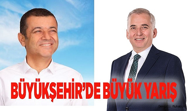 BÜYÜKŞEHİRDE BÜYÜK YARIŞ