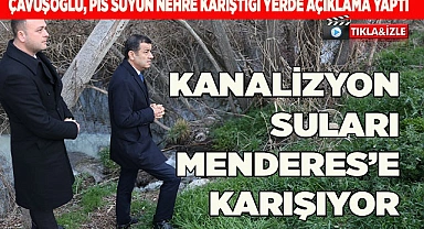 ÇAVUŞOĞLU, DEREYE AKAN  KİRLİ SUYU BELGELEDİ