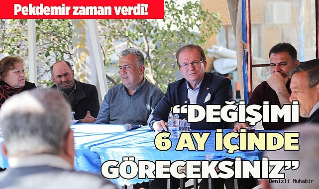 “DEĞİŞİMİ 6 AY İÇİNDE GÖRECEKSİNİZ”