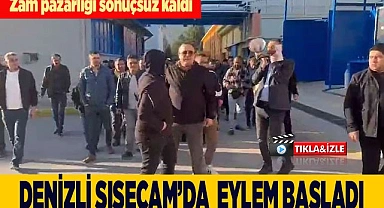 Denizli Cam fabrikası’nda eylem başladı