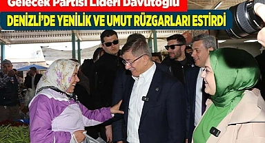Denizli’de yenilik ve umut rüzgarları estirdi