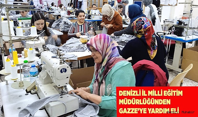 Denizli İl Milli Eğitim Müdürlüğünden Gazze’ye Yardım Eli