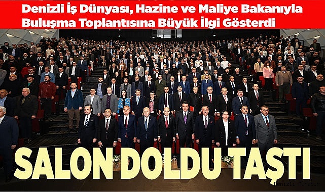 Denizli İş Dünyası, Mehmet Şimşek'i ağırladı