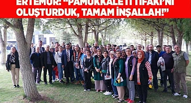 ERTEMUR: “PAMUKKALE İTTİFAKI’NI OLUŞTURDUK, TAMAM İNŞALLAH!”