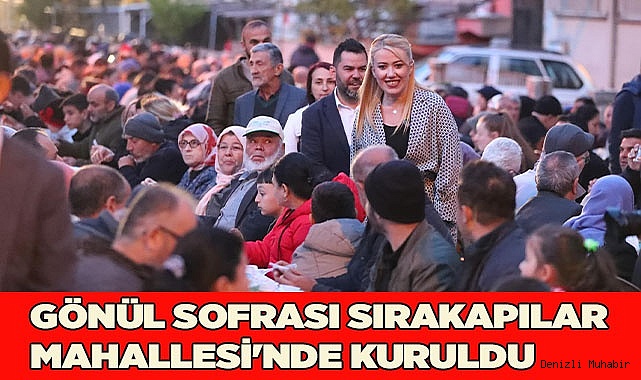 GÖNÜL SOFRASI SIRAKAPILAR MAHALLESİ'NDE KURULDU