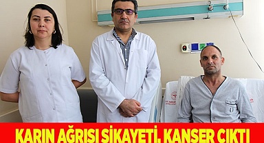 Karın ağrısı şikayeti, kanser çıktı