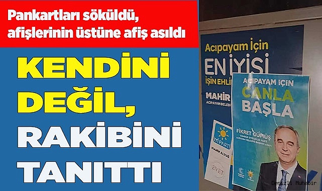 KENDİNİ DEĞİL RAKİBİNİ TANITTI