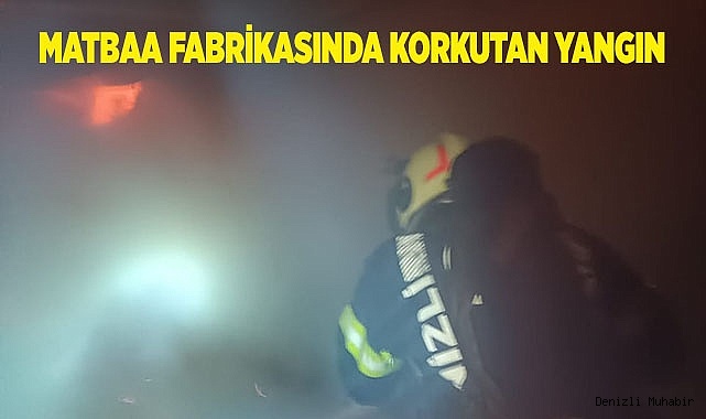 Matbaa fabrikasında korkutan yangın