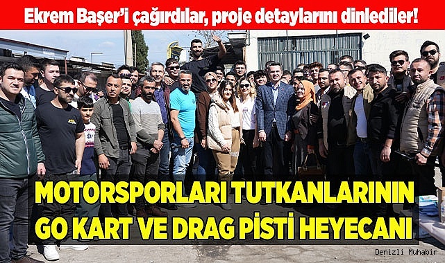 MOTORSPORLARI TUTKANLARININ GO KART VE DRAG PİSTİ HEYECANI