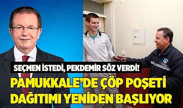 PAMUKKALE’DE ÇÖP POŞETİ  DAĞITIMI YENİDEN BAŞLIYOR