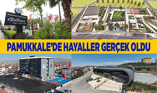 PAMUKKALE’DE HAYALLER GERÇEK OLDU