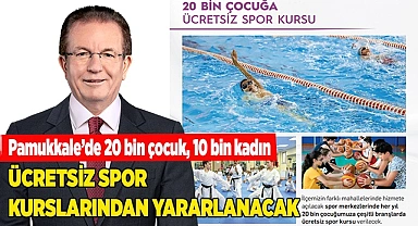 PAMUKKALE’DE SPOR YAPMAYAN KALMAYACAK