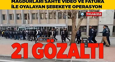 Sahte ilan  şebekesine operasyon: 21 gözaltı