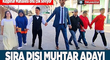 SIRADAN DEĞİL SIRA DIŞI MUHTAR ADAYI