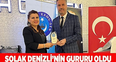 SOLAK DENİZLİ’NİN GURURU OLDU