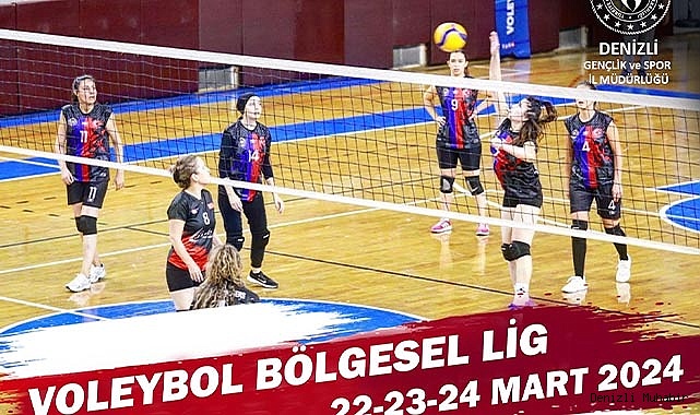 VOLEYBOL BÖLGESEL LİG MAÇLARI DENİZLİ'DE BAŞLIYOR
