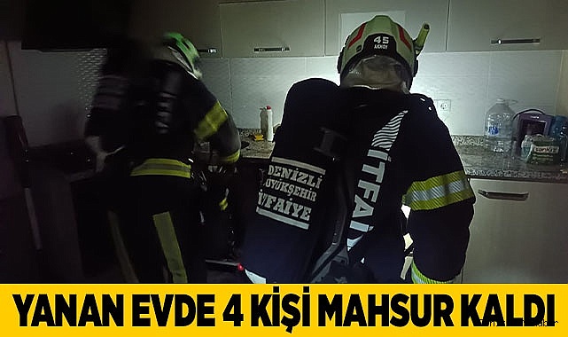 Yanan evde 4 kişi mahsur kaldı