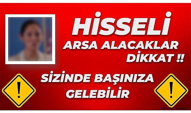 YASADAKİ BOŞLUK, HİSSELİ ARSADAN PAY ALAN 12 AİLEYİ MAĞDUR ETTİ