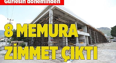 8 MEMURA ZİMMET ÇIKTI