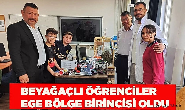 BEYAĞAÇLI ÖĞRENCİLER EGE BÖLGE BİRİNCİSİ OLDU