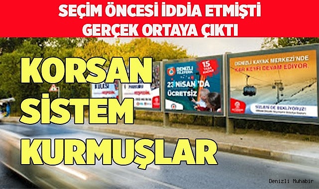 BİLBOARD'LARA KORSAN SİSTEM KURMUŞLAR