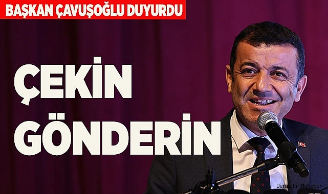 ÇAVUŞOĞLU, ÇEKİN GÖNDERİN