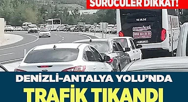 Denizli-Antalya karayolu'nda trafik tıkandı