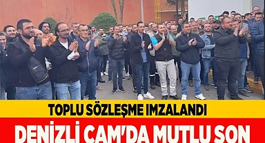 DENİZLİ CAM'DA MUTLU SON