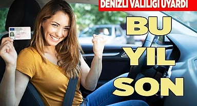 ESKİ EHLİYETLERİN SÜRESİ BU YIL SONA ERİYOR