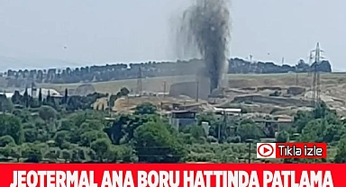 Jeotermal ana boru hattında patlama