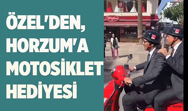 Özel'den, Horzum'a motosiklet hediyesi
