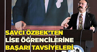 Savcı Özbek’ten lise öğrencilerine başarı tavsiyeleri