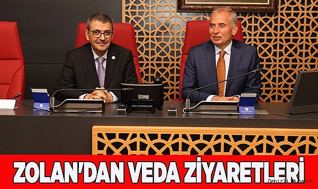 ZOLAN'DAN VEDA ZİYARETLERİ
