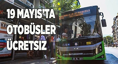 19 Mayıs’ta otobüsler ücretsiz