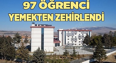  97 öğrenci yedikleri yemekten zehirlendi