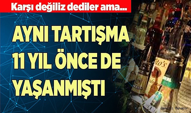 AYNI TARTIŞMA 11 YIL ÖNCE DE YAŞANMIŞTI
