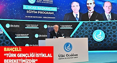 BAHÇELİ: “TÜRK GENÇLİĞİ İSTİKLAL BEREKETİMİZDİR”