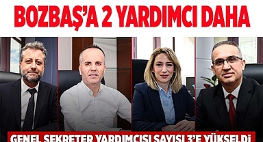 BOZBAŞ'A 2 YARDIMCI DAHA