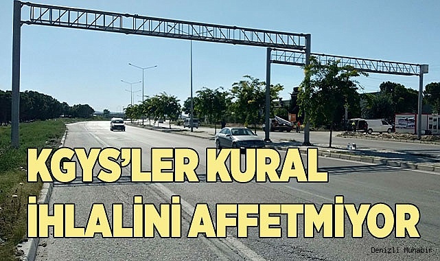 Denizli’de trafik kuralı ihlalleri KGYS ile tespit ediliyor