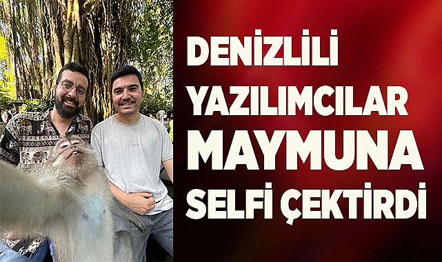 DENİZLİLİ YAZILIMCILAR MAYMUNA SELFİ ÇEKTİRDİ