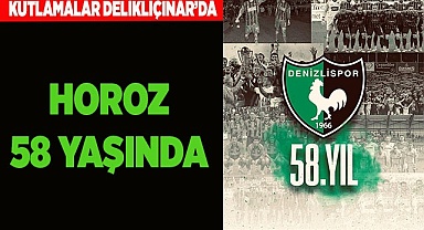 DENİZLİSPOR'UN KURULUŞ YIL DÖNÜMÜ DELİKLİÇINAR’DA KUTLANACAK