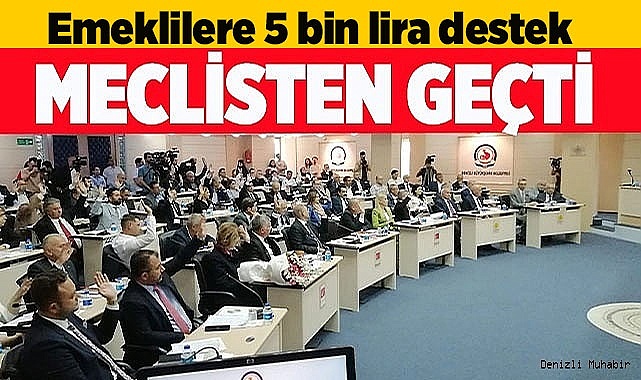 Emekli ve yenidoğanlara destek kararı meclisten geçti